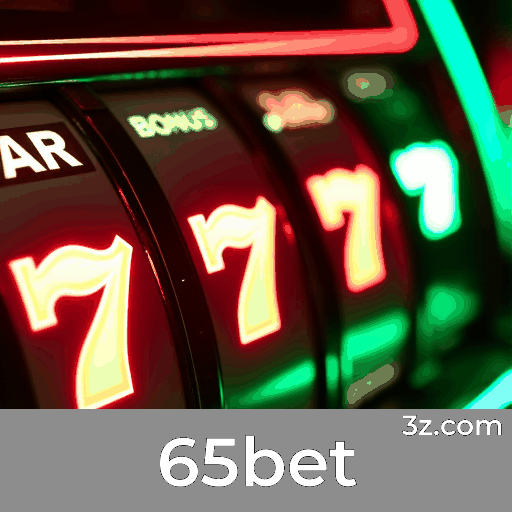 65bet: Bônus e Promoções Exclusivas para Você!